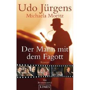 Der Mann mit dem Fagott | Udo Jürgens, Michaela Moritz (ISBN: 9783809026006)