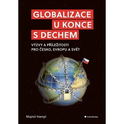 Globalizace u konce s dechem - Mojmír Hampl