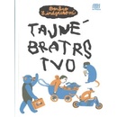 Tajné bratrstvo - Barbro Lindgrenová