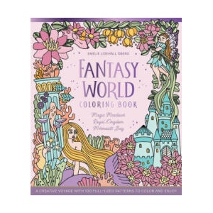 Fantasy World Coloring Book Magic Meadows - Royal Kingdom - Mermaids' Bay (ISBN: 9780764370670)