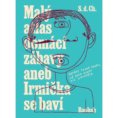 Malý atlas domácí zábavy aneb Irmička se baví