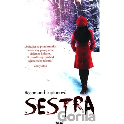 Sestra - Rosamund Luptonová