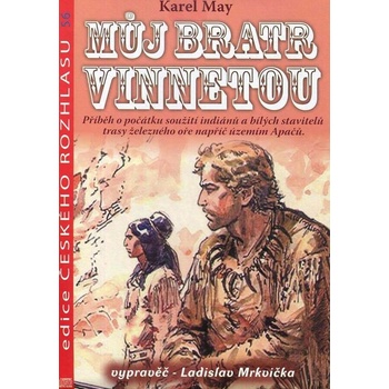 Můj bratr Vinnetou - K. May