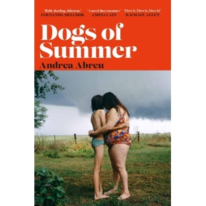 Dogs of Summer | Julia Sanches (ISBN: 9781474624084)