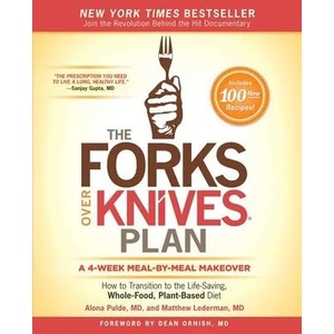 Forks Over Knives Plan | Alona Pulde (ISBN: 9781476753300)
