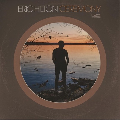 HILTON, ERIC - CEREMONY CD