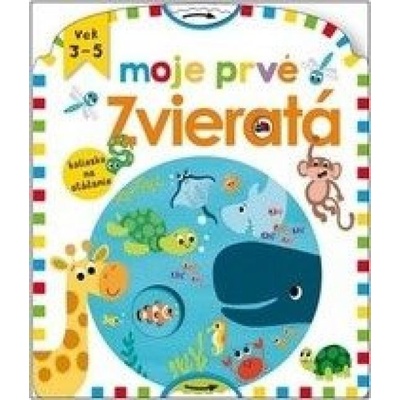 Moje prvé zvieratká