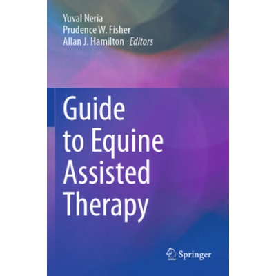 Guide to Equine Assisted Therapy