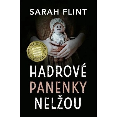 Hadrové panenky nelžou - Flint Sarah