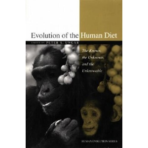 Evolution of the Human Diet | Peter S. Ungar (2006)