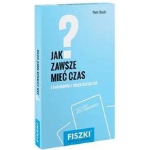 FISZKI JAK ZAWSZE MIEĆ CZAS