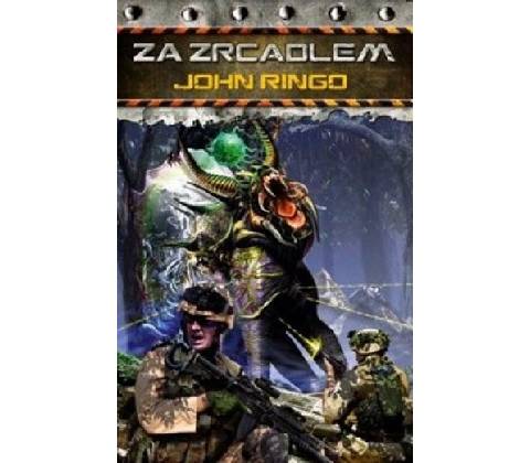 Za zrcadlem - John Ringo