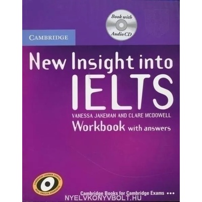 New Insight into IELTS Workbook Pack | Vanessa Jakeman, Clare McDowell