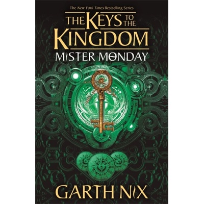 Mister Monday - Garth Nix