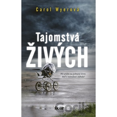 Tajomstvá živých - Wyer Carol