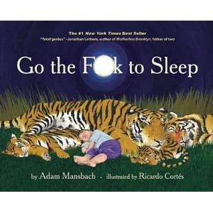 Go the Fuck to Sleep (2011)