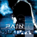 Pain Dancing with the dead CD