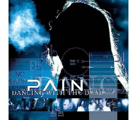 Pain Dancing with the dead CD