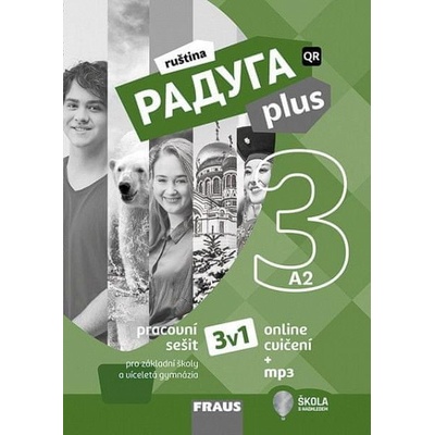 Raduga plus 3 pro ZŠ a víceletá gymnázia - Hybridní pracovní sešit 3v1 - neuveden