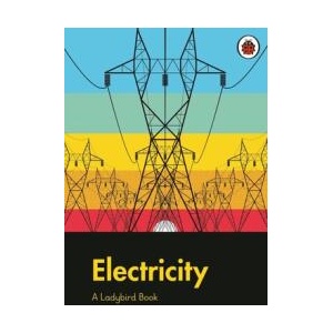 Ladybird Book: Electricity | Elizabeth Jenner (ISBN: 9780241416945)
