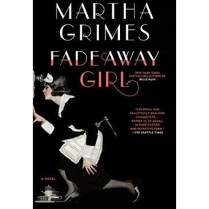 Fadeaway Girl | Martha Grimes (2012)