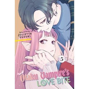 Otaku Vampire's Love Bite, Vol. 5 (ISBN: 9781974758616)
