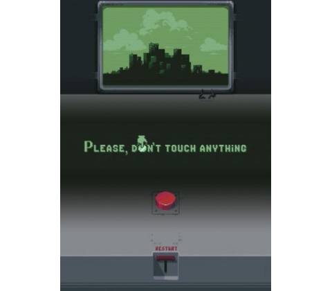 Please, Don’t Touch Anything