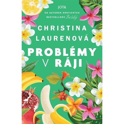 Problémy v ráji - Christina Laurenová