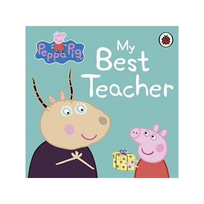 Peppa Pig: My Best Teacher - NILL
