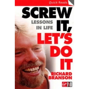Screw It, Let's Do It | Richard Branson (2006)