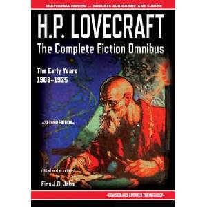 H. P. Lovecraft - The Complete Fiction Omnibus Collection - Second Edition | H P Lovecraft, Finn J D John (ISBN: 9781635913118)
