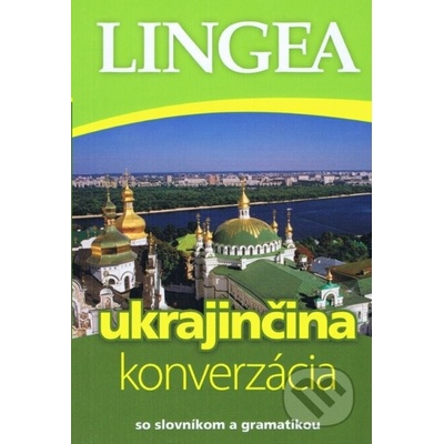Ukrajinčina - konverzácia so slovníkom a gramatikou - Lingea