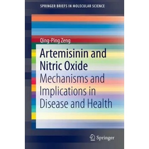 Artemisinin and Nitric Oxide | Qing-Ping Zeng (ISBN: 9783662476871)