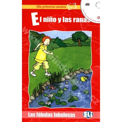 El nino y las ranas zjednodušené čítanie v španielčine vr. CD pre de