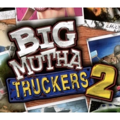 Big Mutha Truckers 2