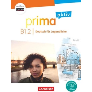 Prima aktiv B1 - Band 2 - Kursbuch - Inkl. PagePlayer-App und interaktiven Übungen (ISBN: 9783061225957)