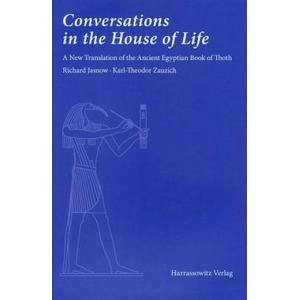 Conversations in the House of Life | Karl-Theodor Zauzich, Richard Jasnow (ISBN: 9783447101165)