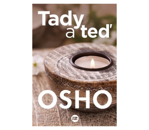 Tady a teď