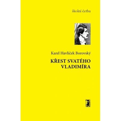 Křest svatého Vladimíra - Karel Havlíček Borovský