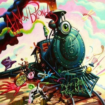 Four Non Blondes - Bigger Better Faster More! LP