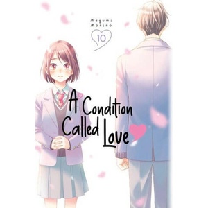 A Condition Called Love 10 (ISBN: 9781646518128)