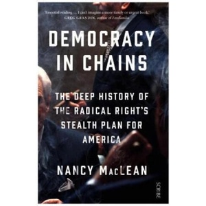 Democracy in Chains | Nancy MacLean (ISBN: 9781911344681)