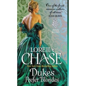 Dukes Prefer Blondes | Loretta Lynda Chase (ISBN: 9780062100344)