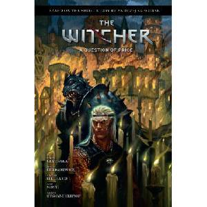 Andrzej Sapkowski's the Witcher: A Question of Price (ISBN: 9781506726991)