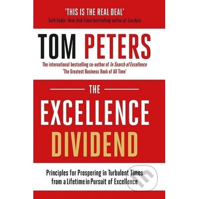 The Excellence Dividend Tom Peters