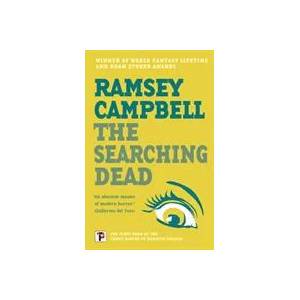 Searching Dead | Ramsey Campbell (ISBN: 9781787585577)