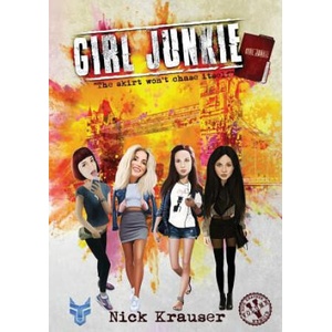 Girl Junkie (ISBN: 9781916479432)