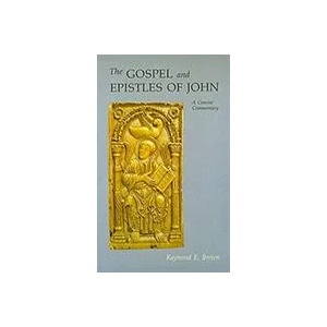 Gospel and Epistles of John | Raymond E. Brown (ISBN: 9780814612835)