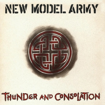 New Model Army: Thunder and Consolation - Vinyl LP 2