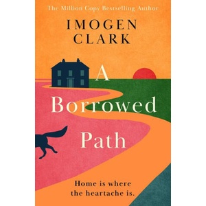 A Borrowed Path | Imogen Clark (ISBN: 9781662525599)